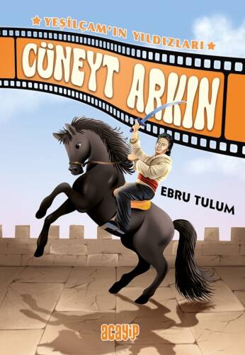 Cüneyt Arkın;Yeşilçam’ın Yıldızları - 1