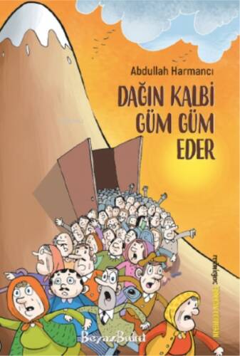 Dağın Kalbi Güm Güm Eder - 1