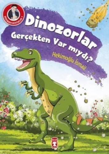 Dedemden Mektuplar 1 - Dinazorlar Gerçekten Var mıydı? - 1
