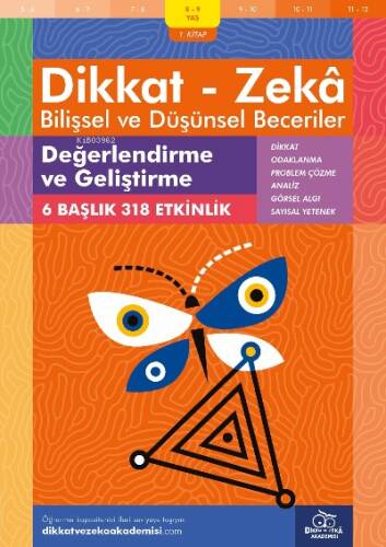Değerlendirme ve Geliştirme (8 - 9 Yaş 1 Kitap, 318 Etkinlik) / Dikkat – Zekâ & Bilişsel ve Düşünsel Beceriler - 1