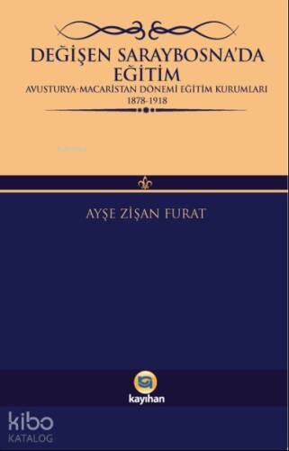 Değişen Saraybosna'da Eğitim - 1