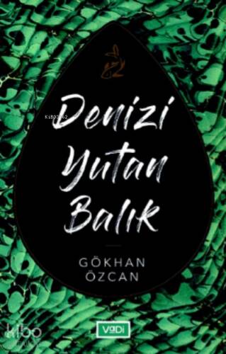 Denizi Yutan Balık - 1
