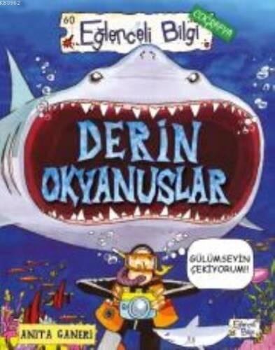 Derin Okyanuslar - Eğlenceli Bilgi - 1