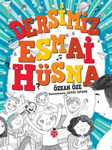 Dersimiz Esmai Hüsna - 1