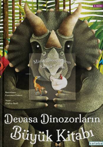 Devasa Dinozorların Büyük Kitabı & Minik Dinozorların Küçük Kitabı - 1