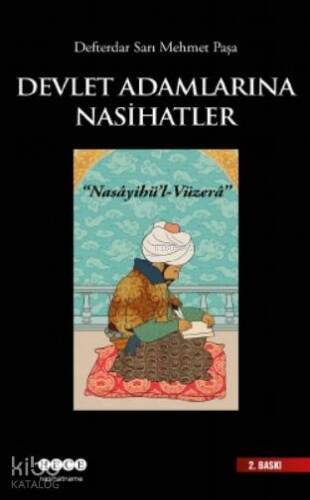 Devlet Adamlarına Nasihatler; Nasayihü'l - Vüzera - 1