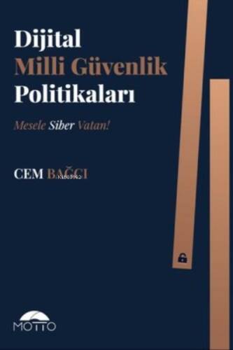 Dijital Milli Güvenlik Politikaları ;Mesele Siber Vatan! - 1