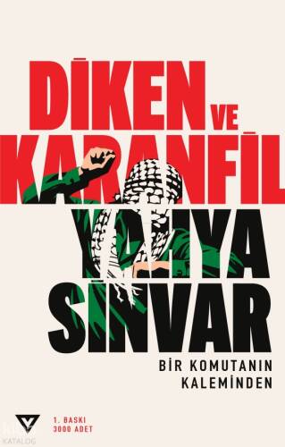Diken ve Karanfil;Bir Komutanın Kaleminden - 1