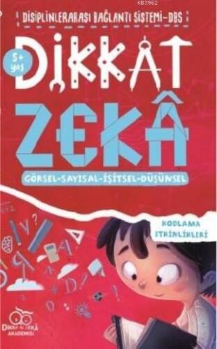 Dikkat Zeka 5+ Yaş – Disiplinler Arası Bağlantı Sistemi (DBS) - 1
