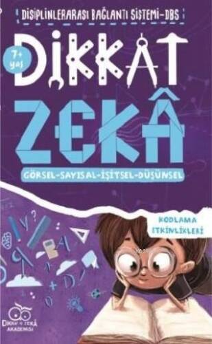 Dikkat Zeka 7+ Yaş – Disiplinler Arası Bağlantı Sistemi (DBS) - 1
