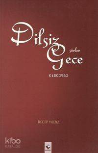 Dilsiz Gece - 1