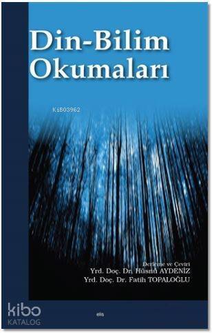 Din-Bilim Okumaları - 1