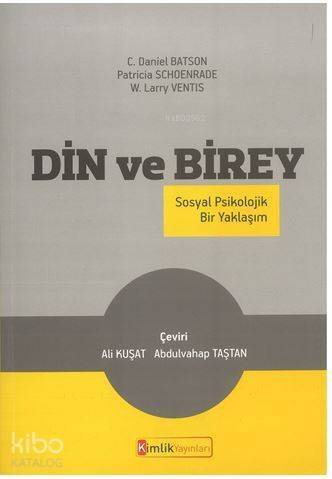 Din ve Birey (Sosyal Psikolojik Bir Yaklaşım); Din Psikolojisi - 1