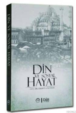 Din ve Sosyal Hayat - 1