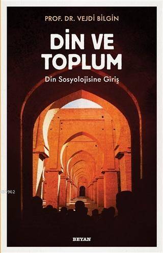 Din ve Toplum; Din Sosyolojisine Giriş - 1