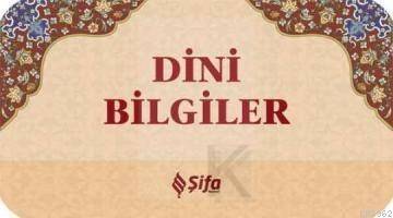 Dini Bilgiler - 1