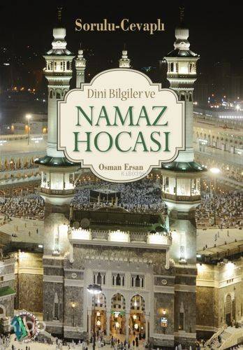 Dini Bilgiler ve Namaz Hocası - 1