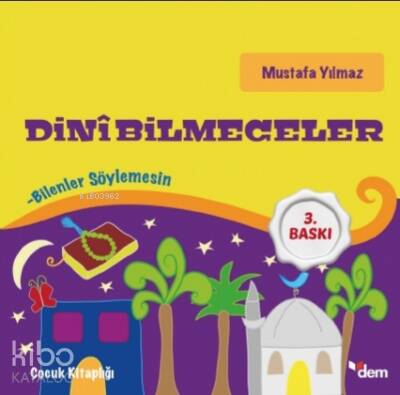 Dini Bilmeceler; Bilenler Söylemesin - 1