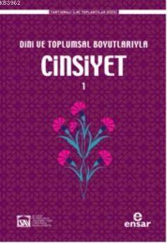Dini ve Toplumsal Boyutlarıyla Cinsiyet 1 - 1