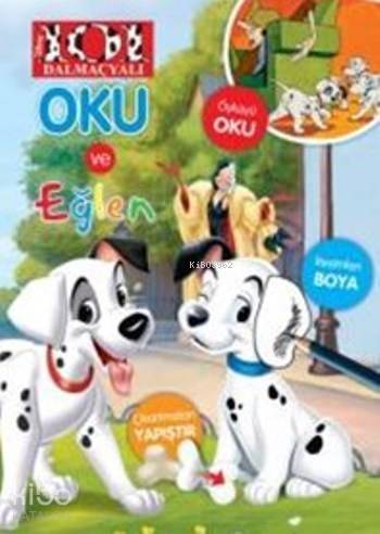 Disney 101 Dalmaçyalı Oku ve Eğlen - 1