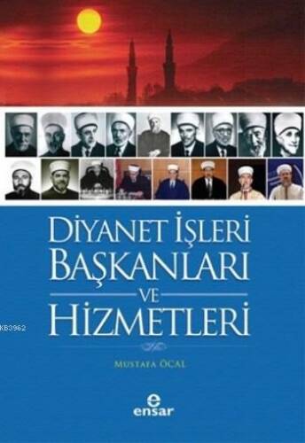 Diyanet İşleri Başkanları Ve Hizmetleri - 1
