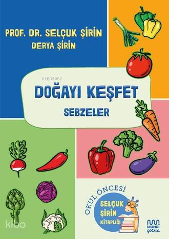 Doğayı Keşfet: Sebzeler - 1