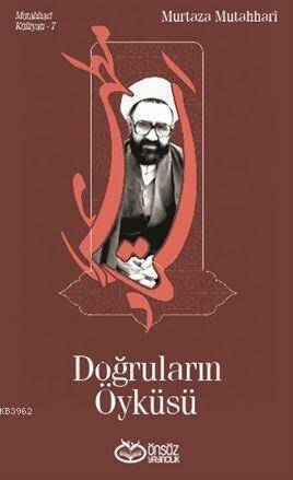 Doğruların Öyküsü - 1