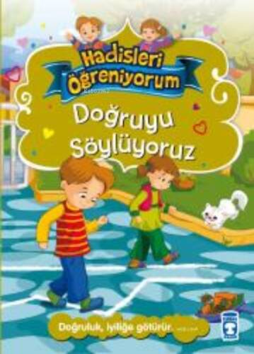 Doğruyu Söylüyoruz - Hadisleri Öğreniyorum Yeni Kitap! - 1