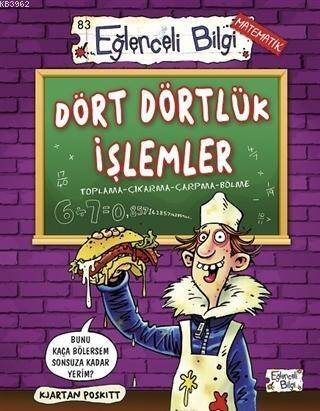 Dört Dörtlük İşlemler; Toplama - Çıkarma - Çarpma - Bölme - 1