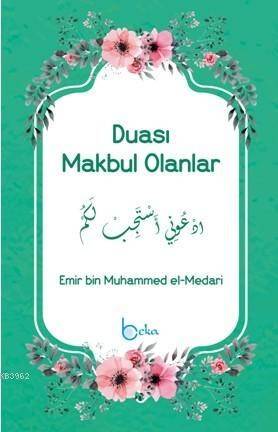 Duası Makbul Olanlar - 1