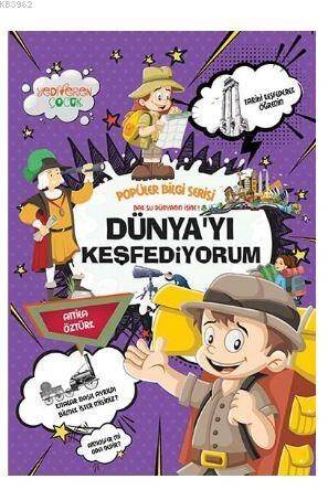 Dünya'yı Keşfediyorum - Popüler Bilgi Serisi - 1