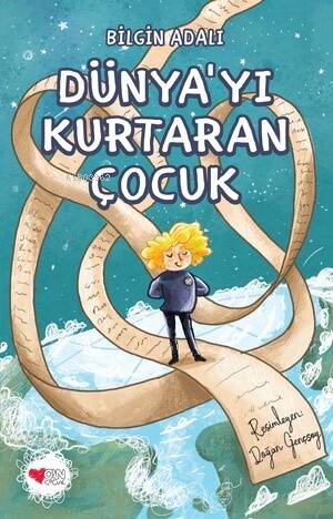 Dünya’yı Kurtaran Çocuk - 1