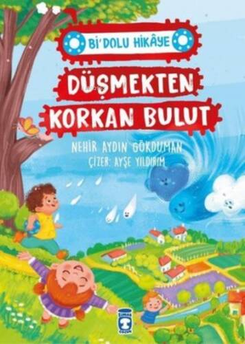 Düşmekten Korkan Bulut - Bi' Dolu Hikaye - 1