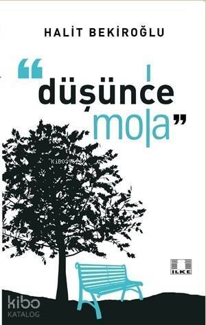 Düşünce Mola - 1