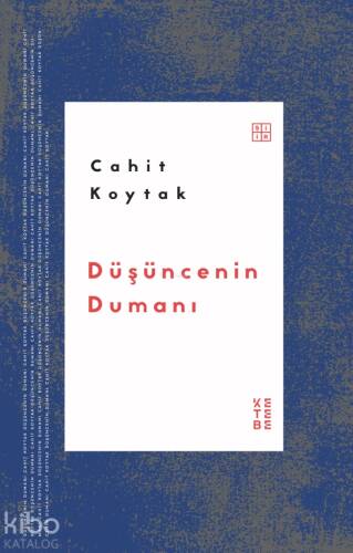 Düşüncenin Dumanı - 1