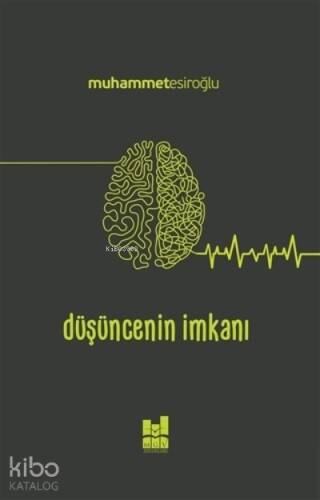 Düşüncenin İmkanı - 1