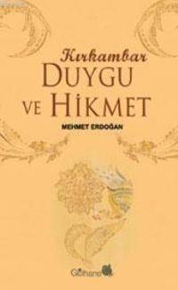 Duygu ve Hikmet - 1