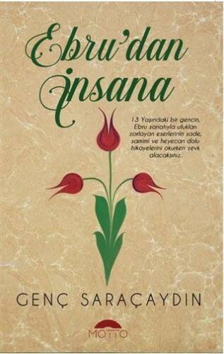 Ebru'dan İnsana - 1