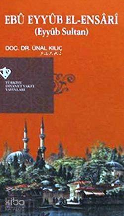 Ebu Eyyüb El-Ensari - 1