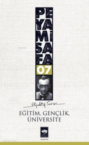 Eğitim, Gençlik, Üniversite; Objektif: 7 - 1