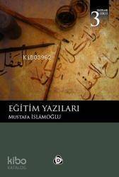 Eğitim Yazıları - 1