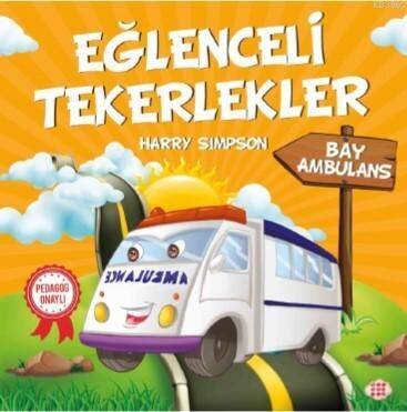 Eğlenceli Tekerlekler - Bay Ambulans - 1