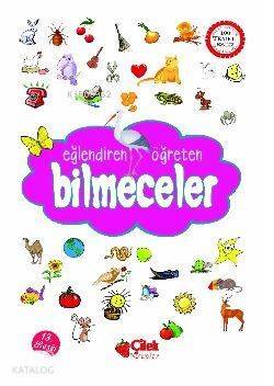 Eğlendiren Öğreten Bilmeceler - 1