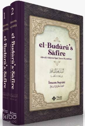 El Budurus Safire (2 Cilt Takım) Ahvali Ahirete Işık Tutan Kandiller - 1