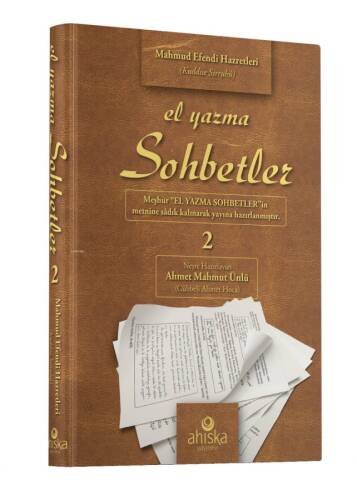 El Yazma Sohbetler 2. Cilt - Takriz Cübbeli Ahmet Hoca - 1