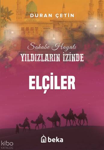 Elçiler - Yıldızların İzinde - 1