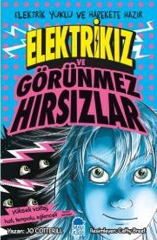 Elektrikız ve Görünmez Hırsızlar - 1