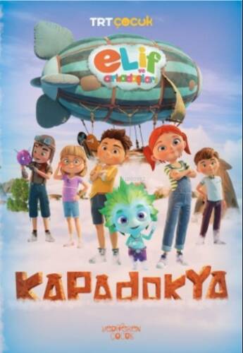 Elif ve Arkadaşları-Kapadokya - 1