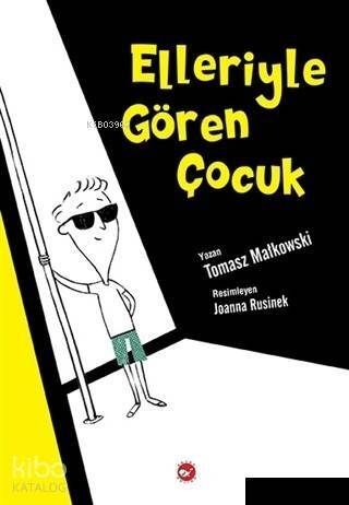 Elleriyle Gören Çocuk - 1