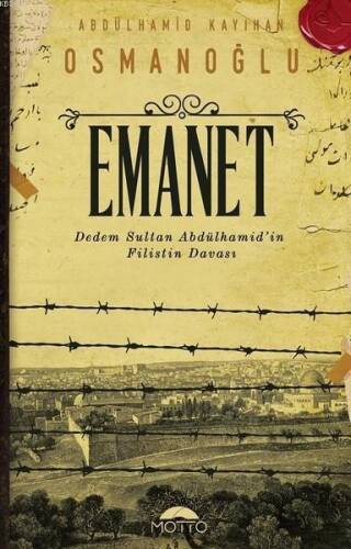 Emanet; Dedem Sultan Abdülhamid'in Filistin Davası - 1